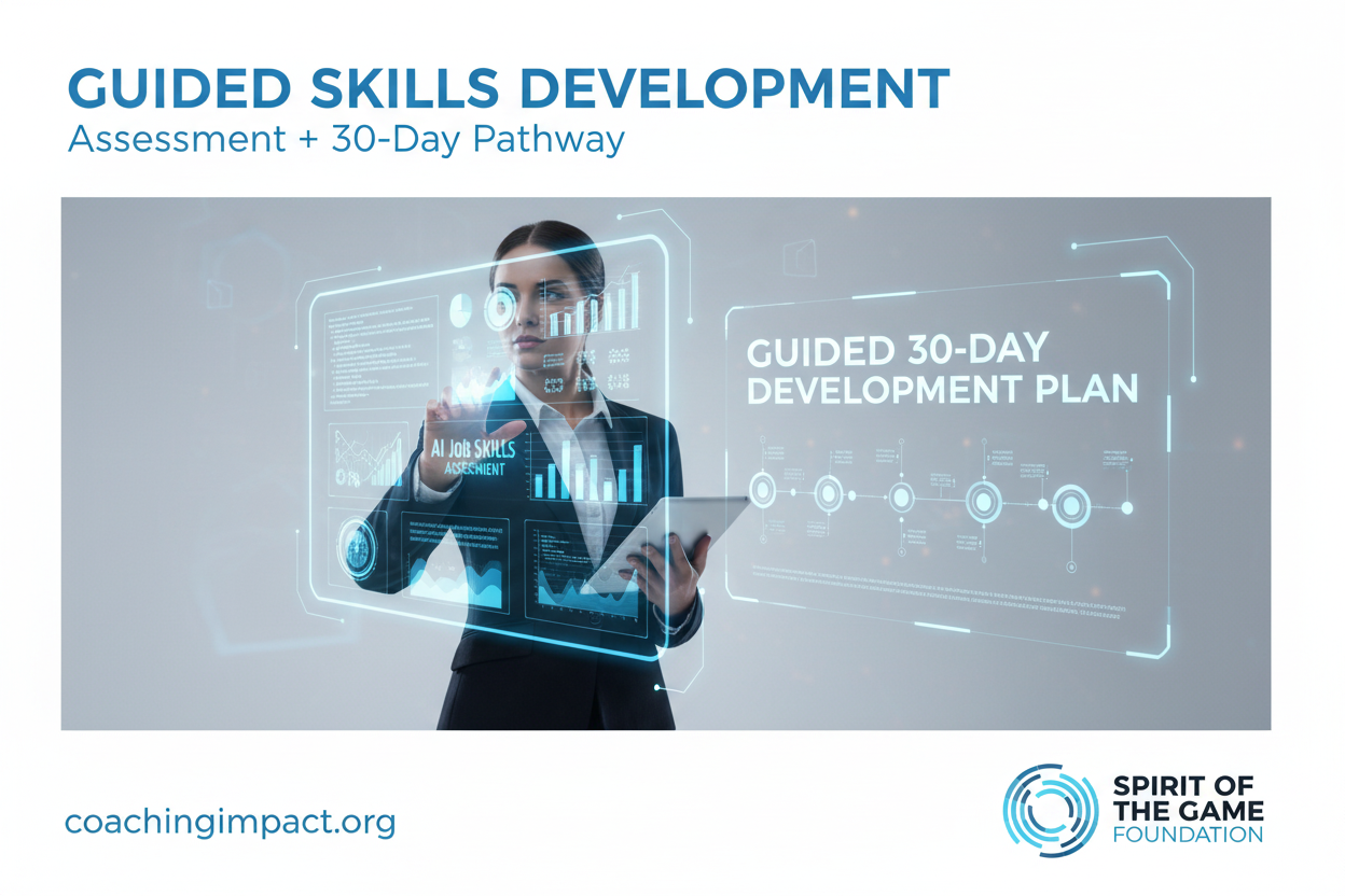 AI Job Skills Assessment + 30-Day Pathway (Guided)